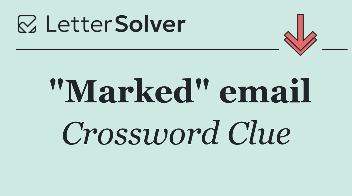 "Marked" email