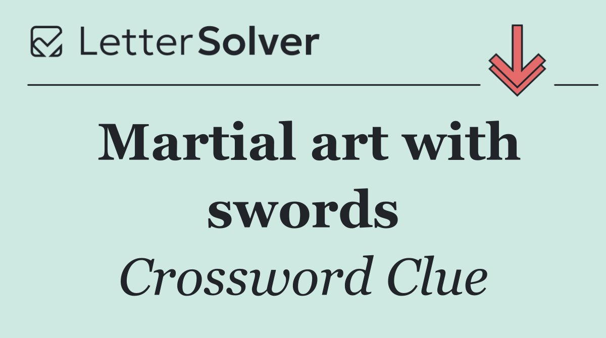 Martial art with swords