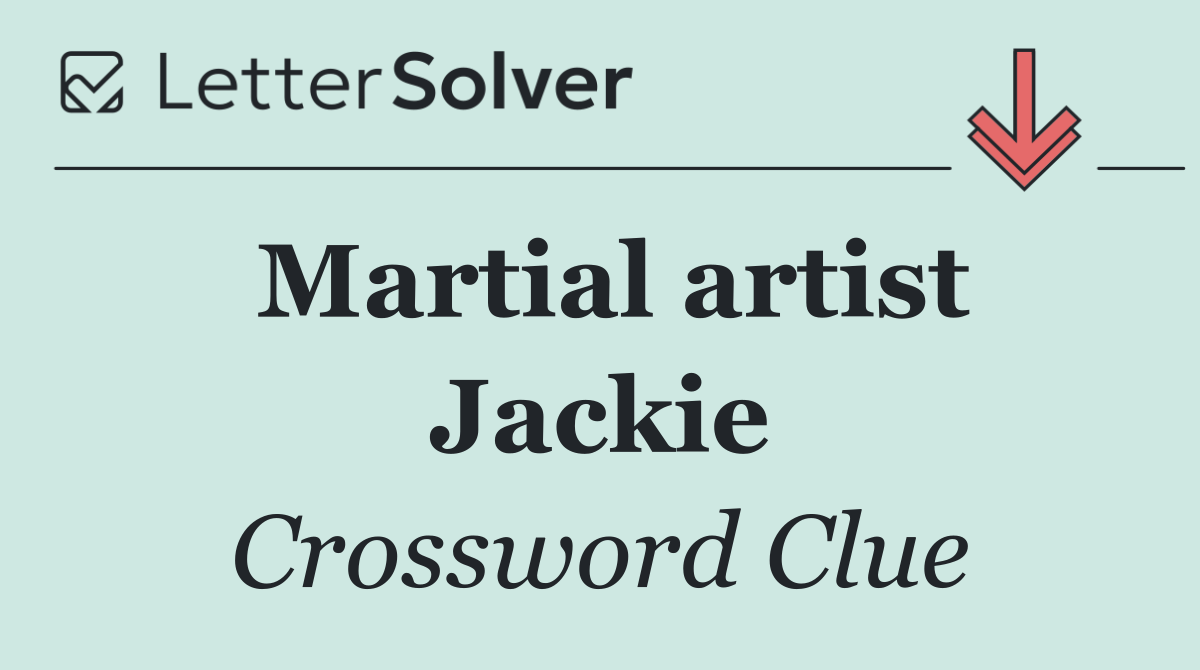 Martial artist Jackie