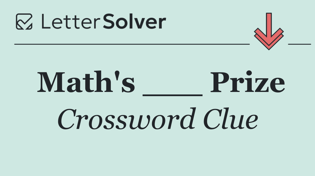 Math's ___ Prize