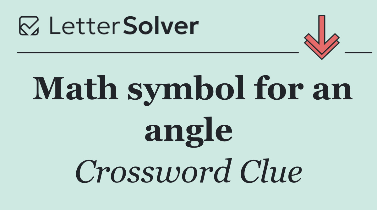 Math symbol for an angle