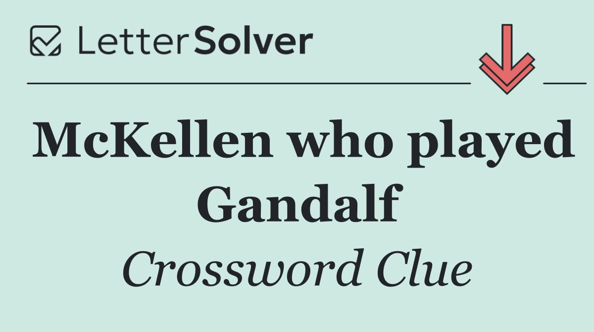 McKellen who played Gandalf
