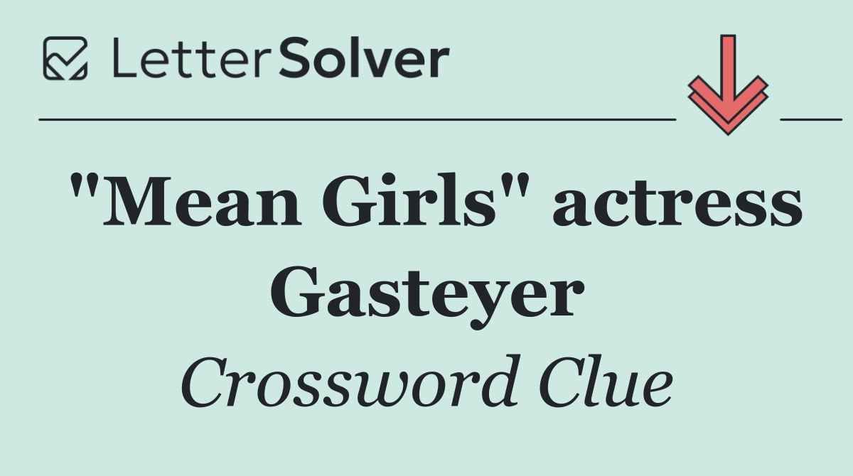 "Mean Girls" actress Gasteyer