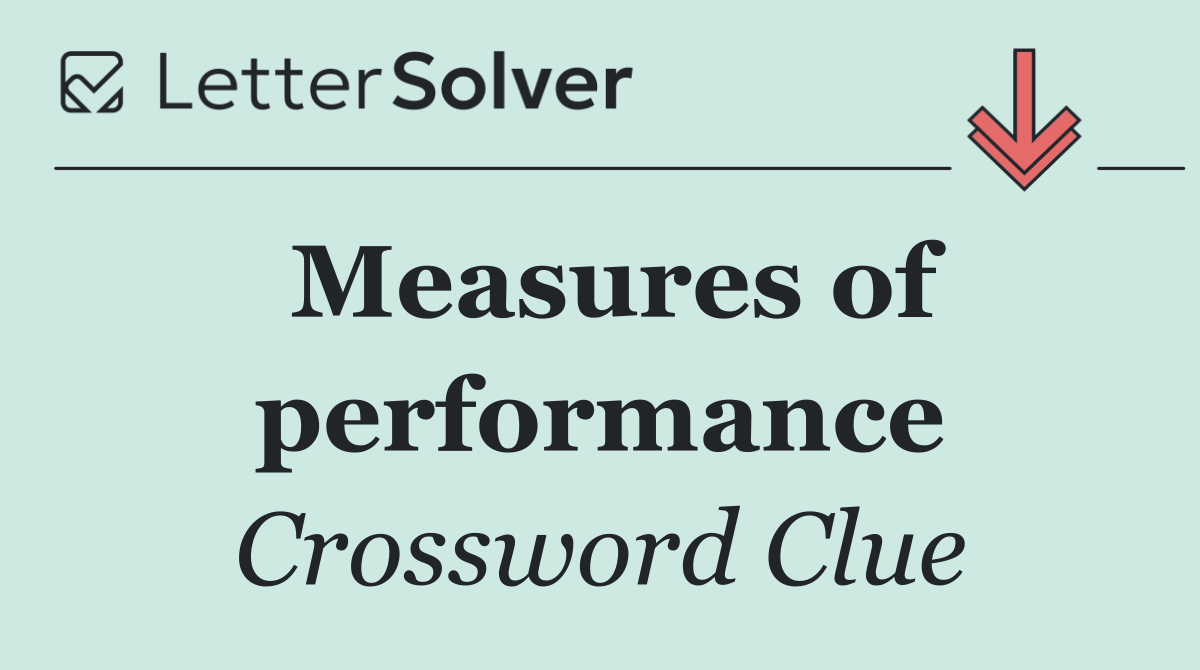 Measures of performance