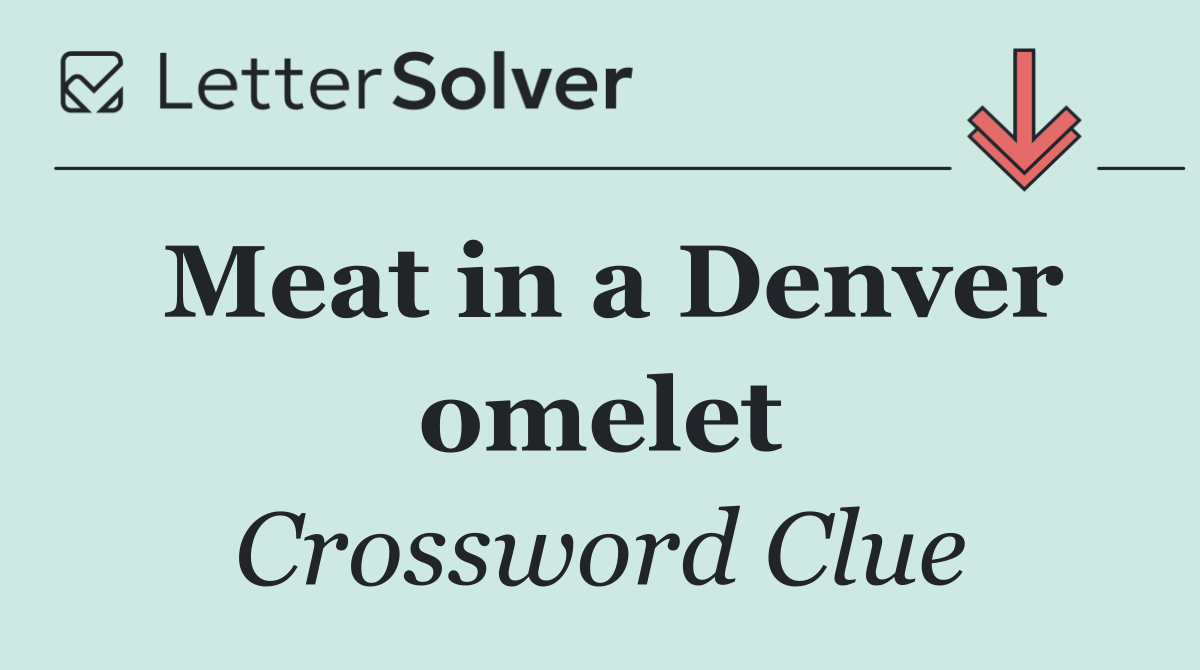 Meat in a Denver omelet
