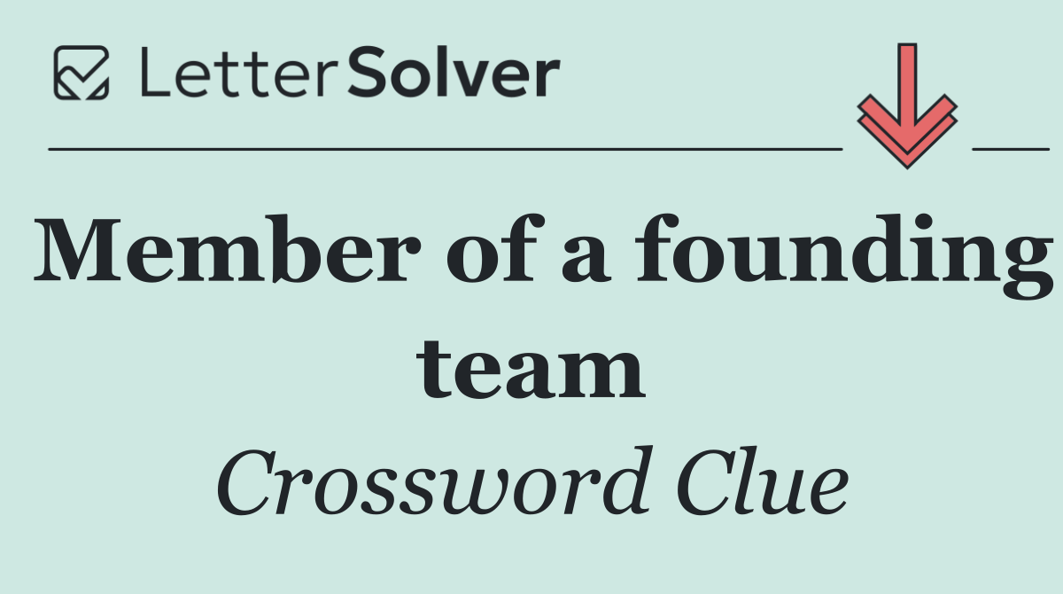 Member of a founding team