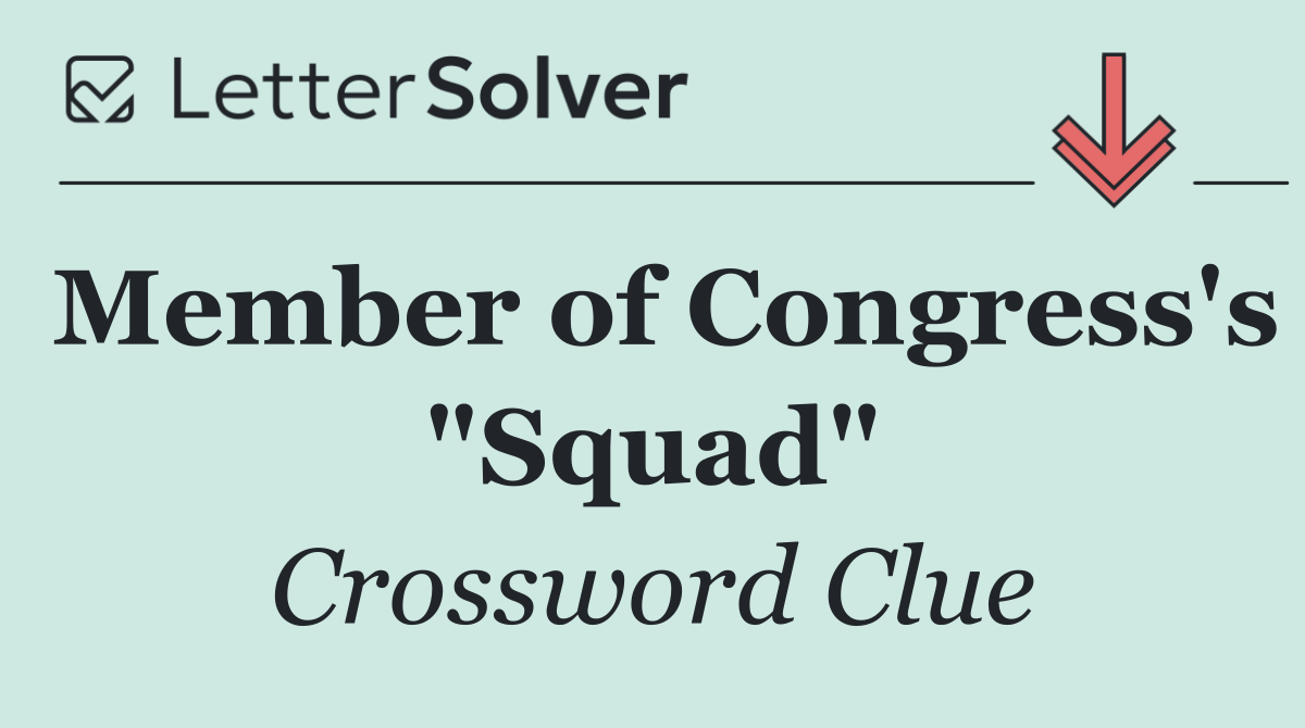 Member of Congress's "Squad"