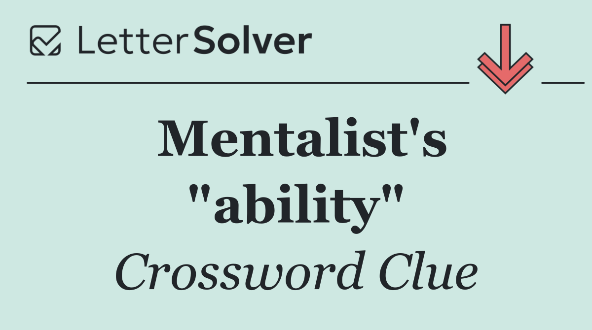 Mentalist's "ability"