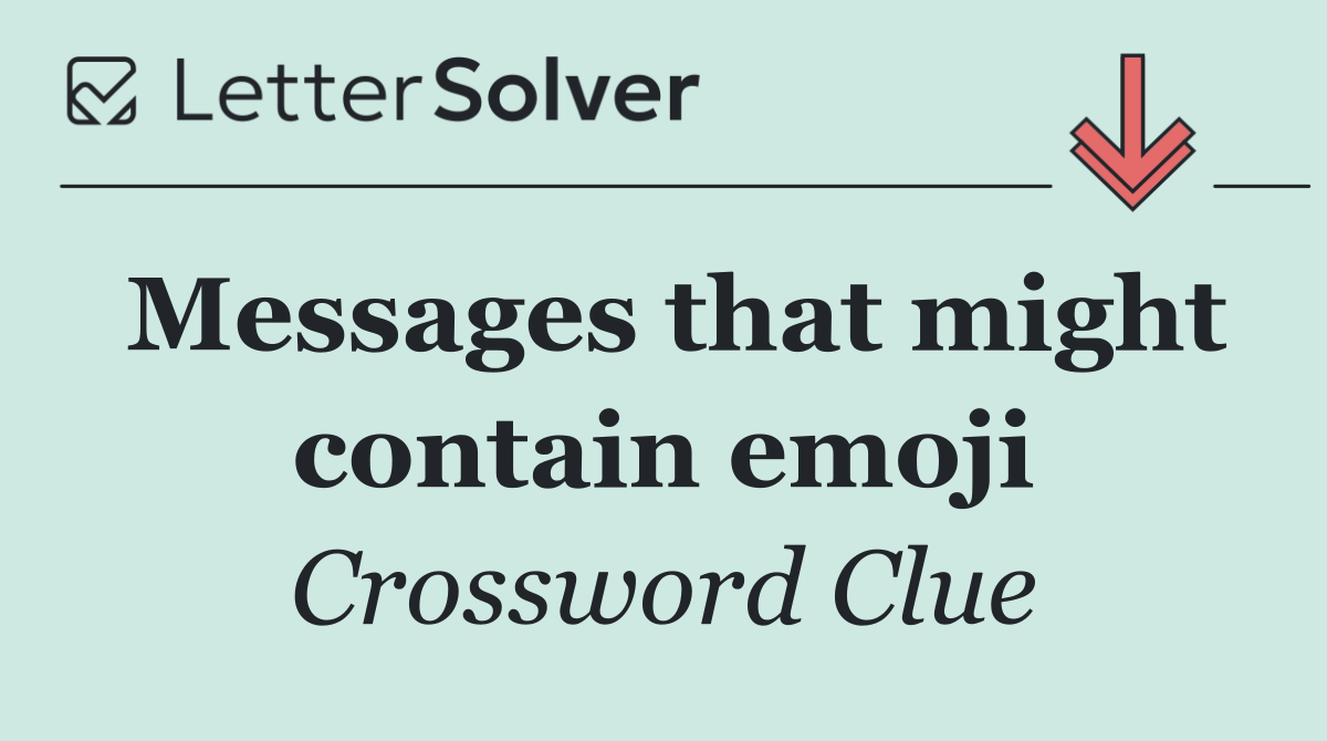 Messages that might contain emoji