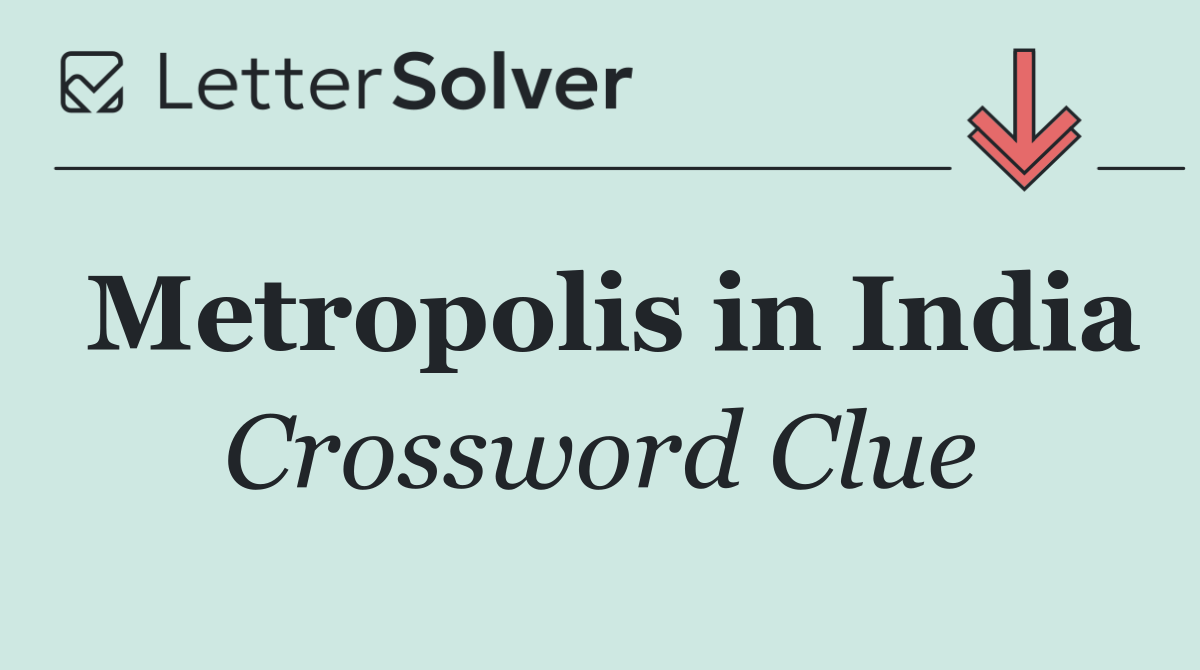 Metropolis in India