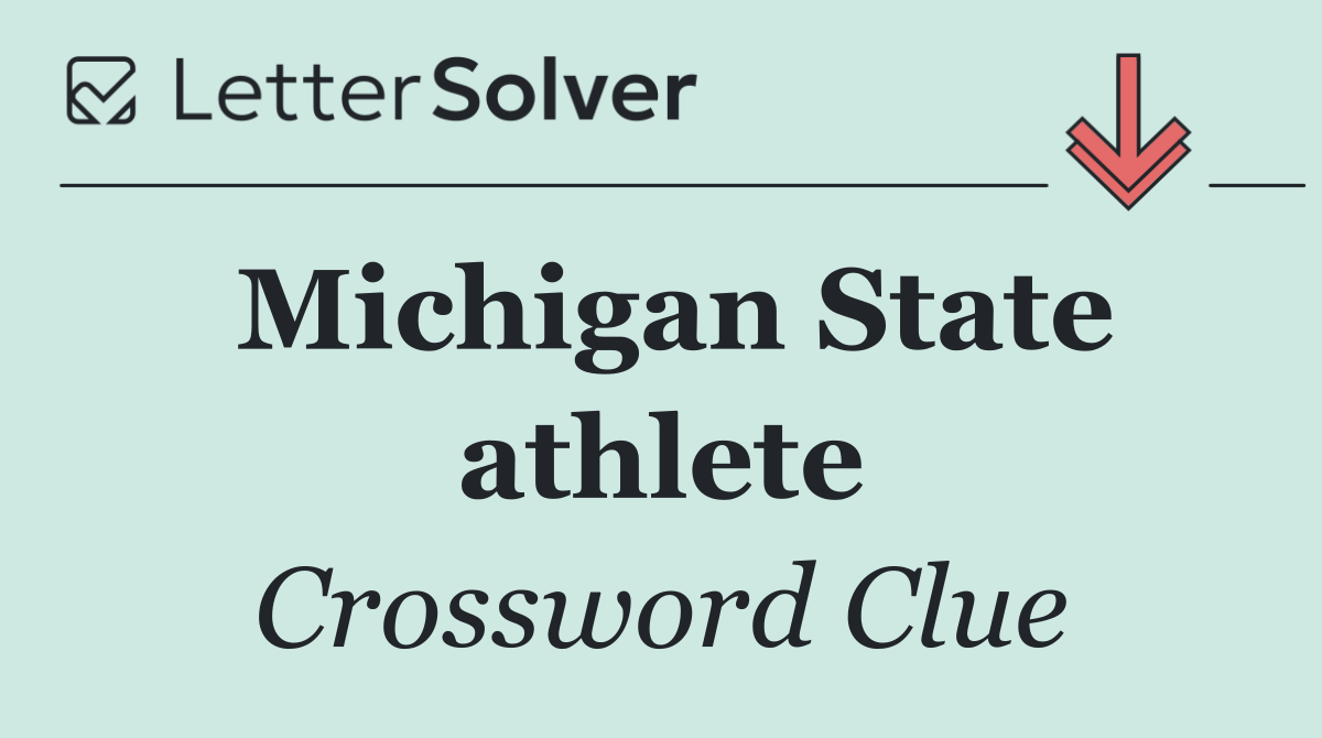Michigan State athlete
