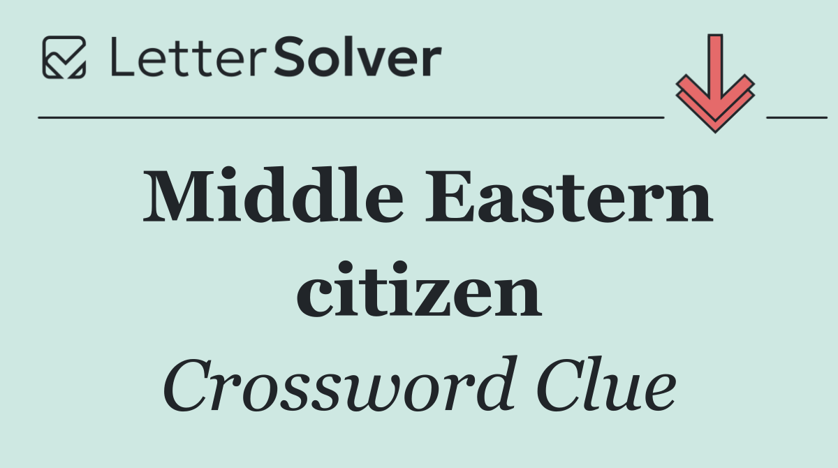 Middle Eastern citizen