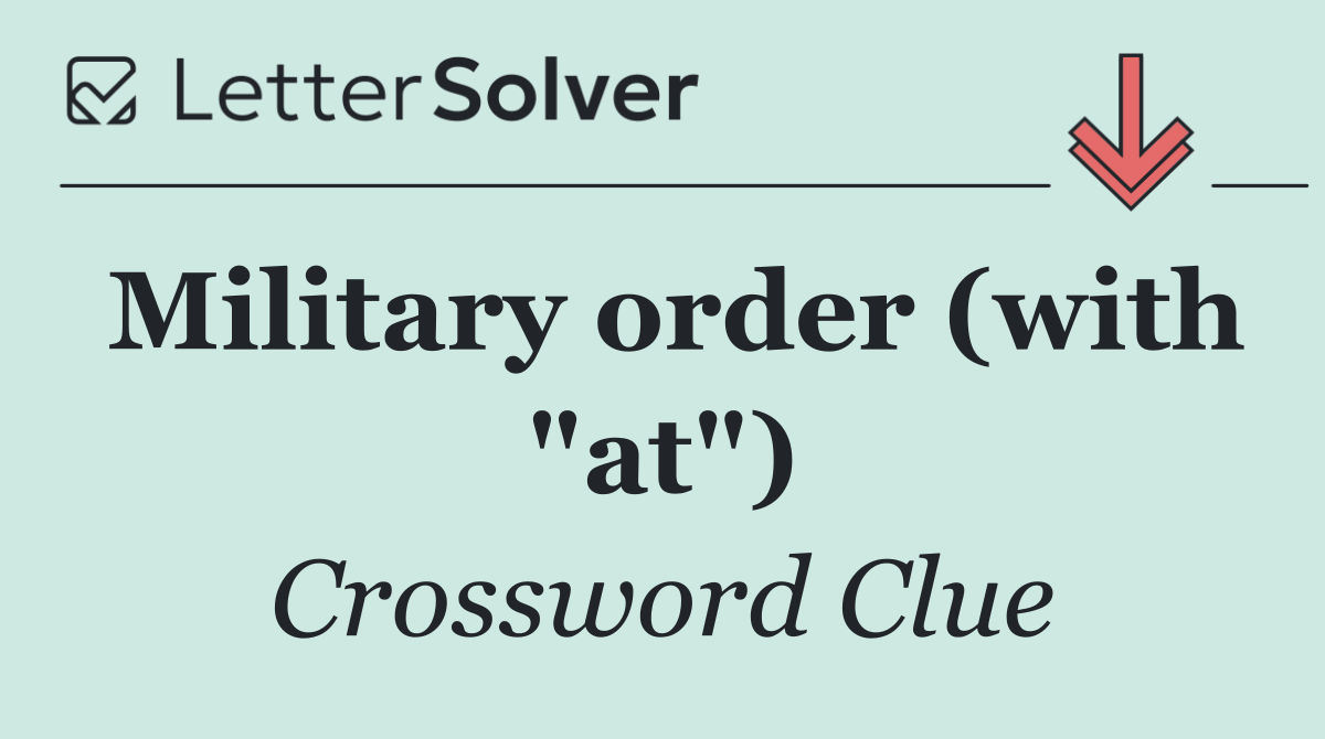 Military order (with "at")