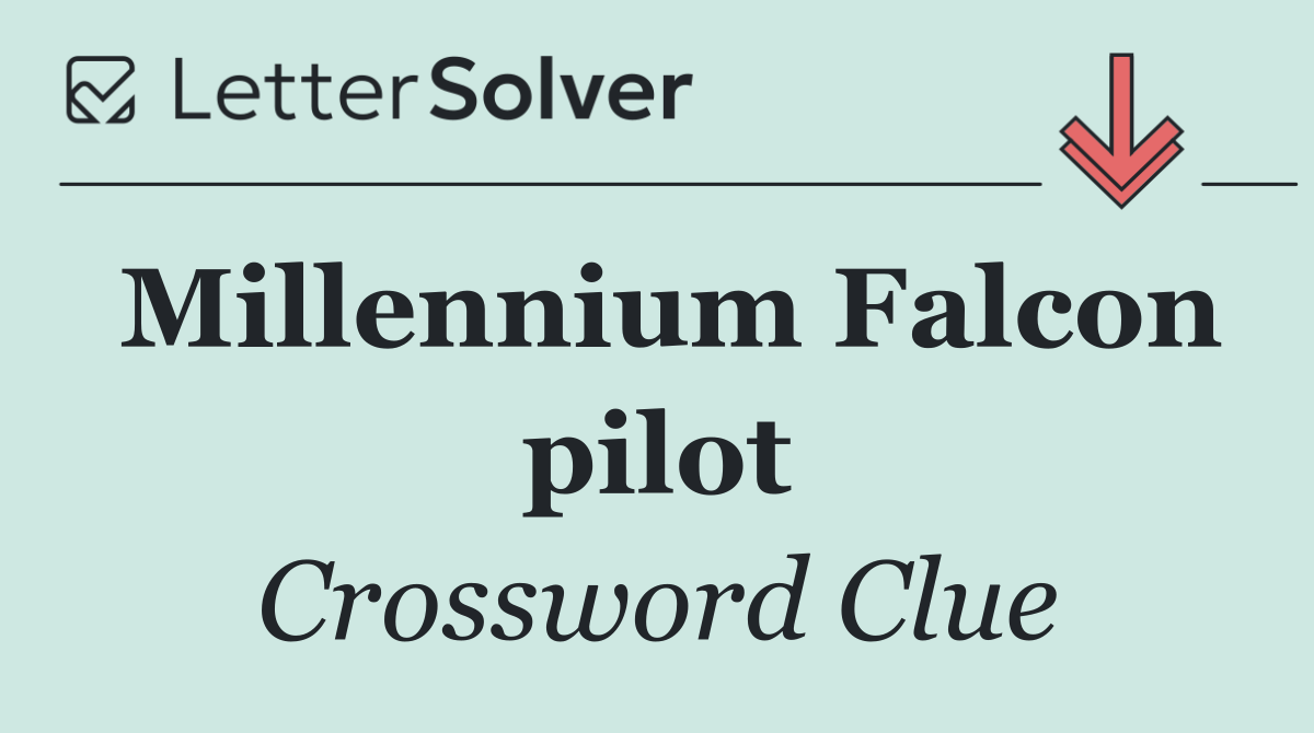 Millennium Falcon pilot