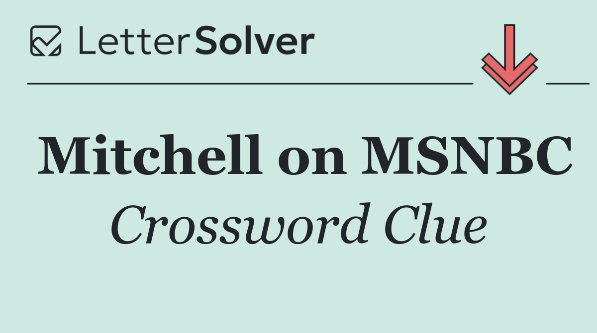 Mitchell on MSNBC