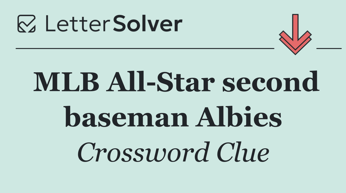 MLB All Star second baseman Albies