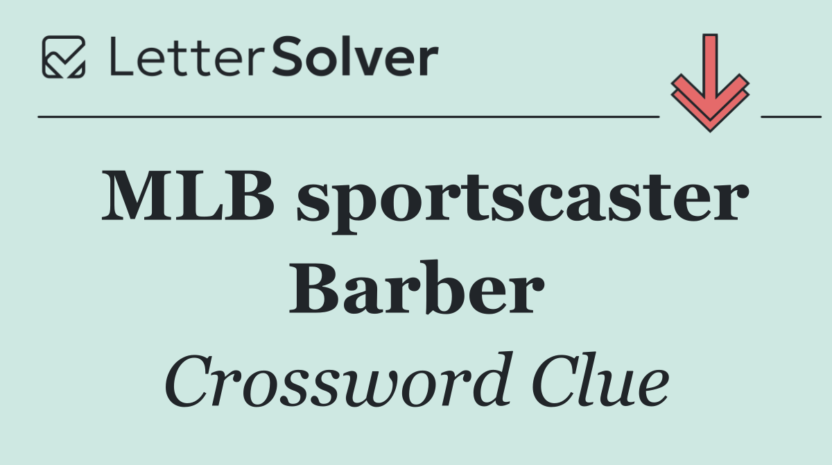 MLB sportscaster Barber