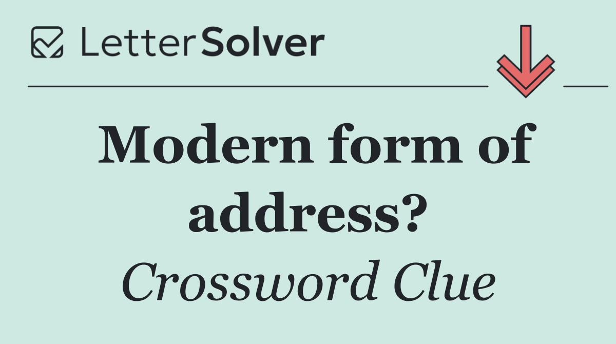 Modern form of address?