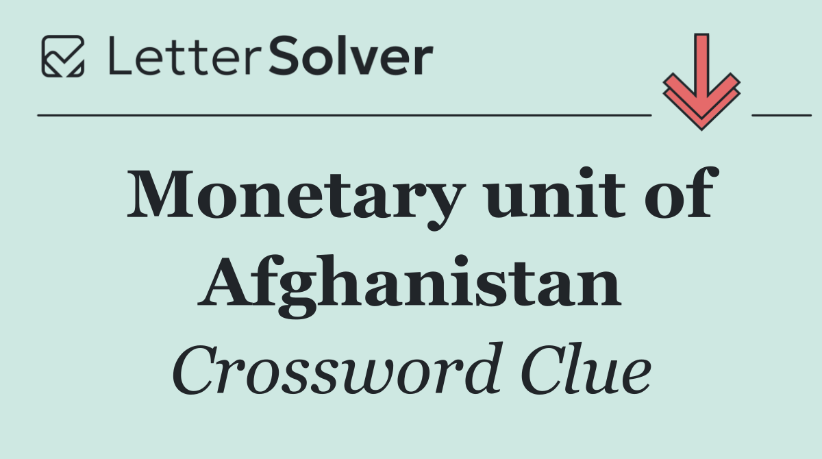 Monetary unit of Afghanistan