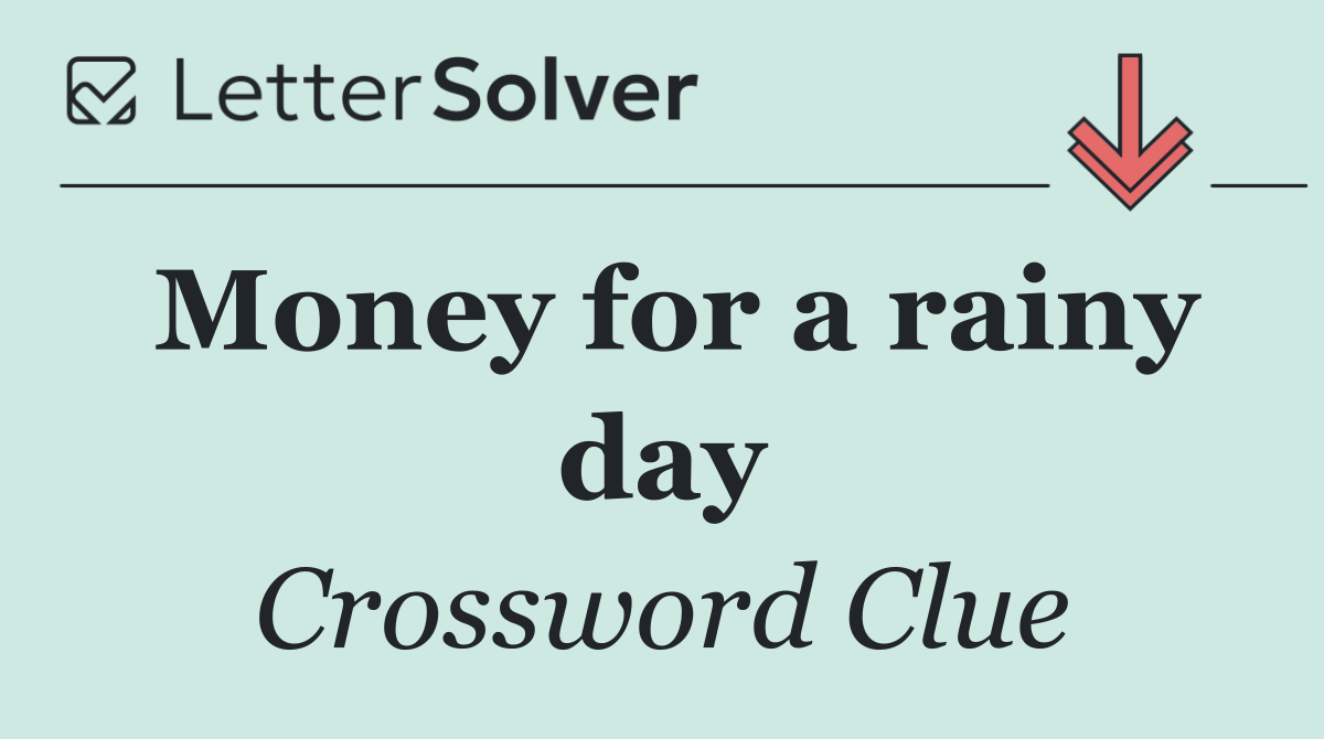 Money for a rainy day