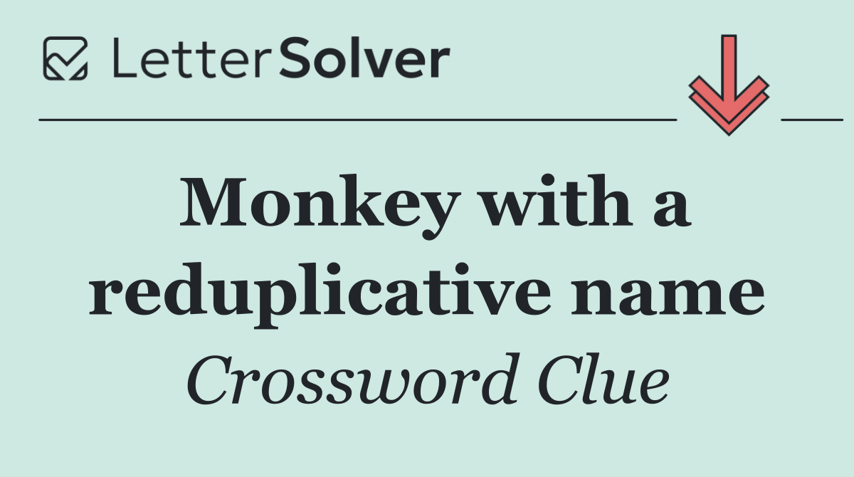 Monkey with a reduplicative name