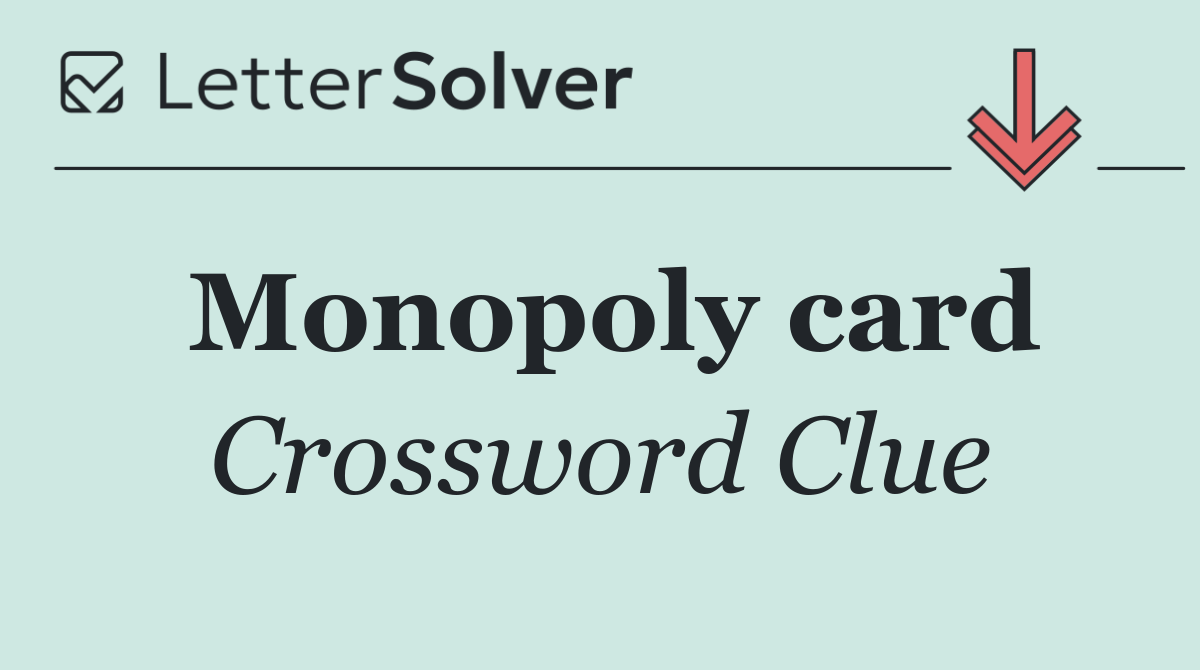 Monopoly card
