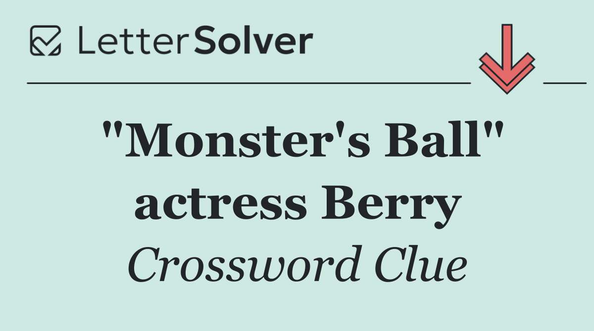 "Monster's Ball" actress Berry
