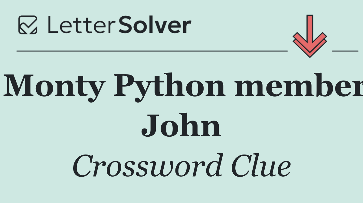 Monty Python member John