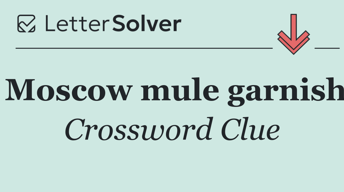 Moscow mule garnish