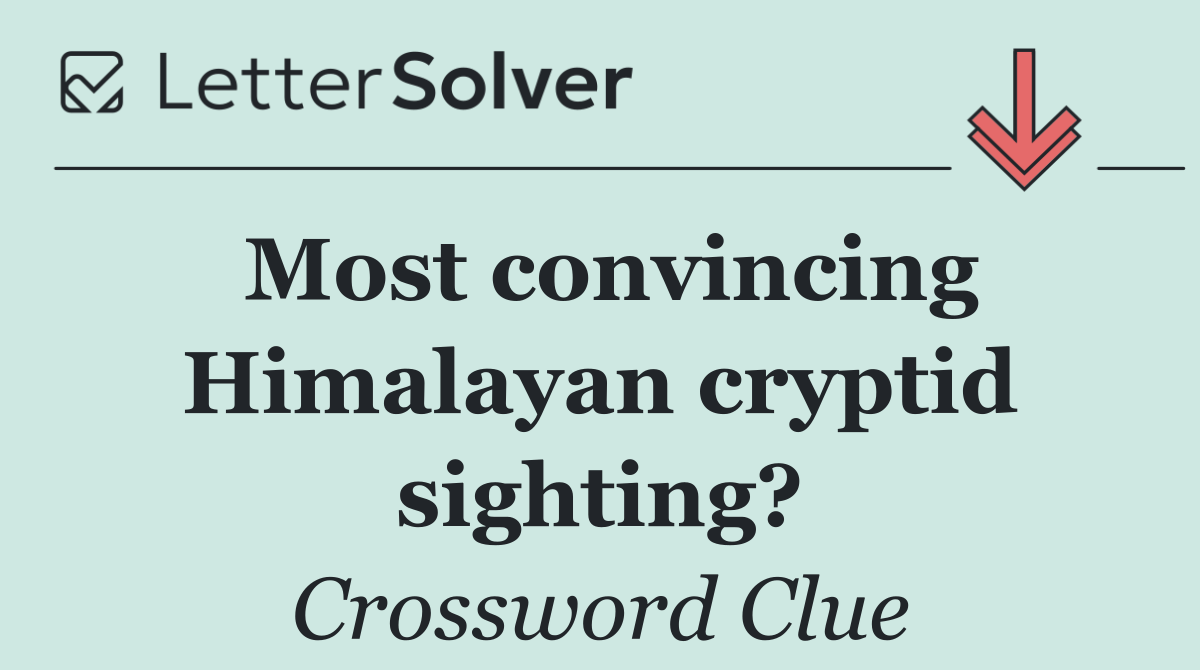 Most convincing Himalayan cryptid sighting?
