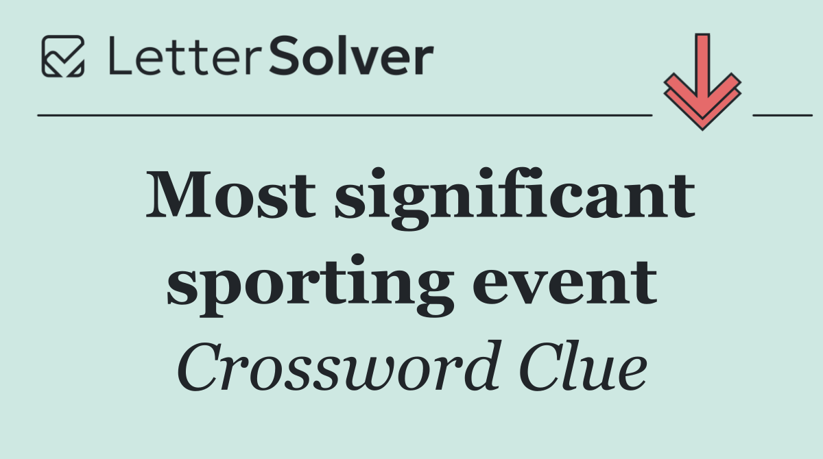 Most significant sporting event