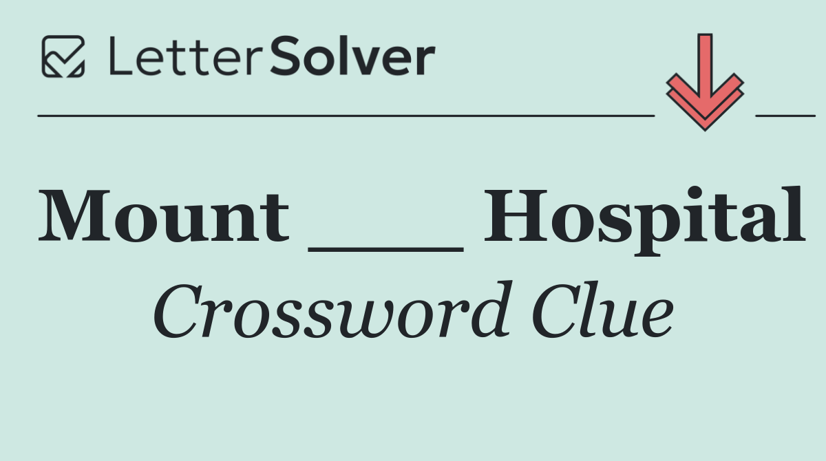Mount ___ Hospital