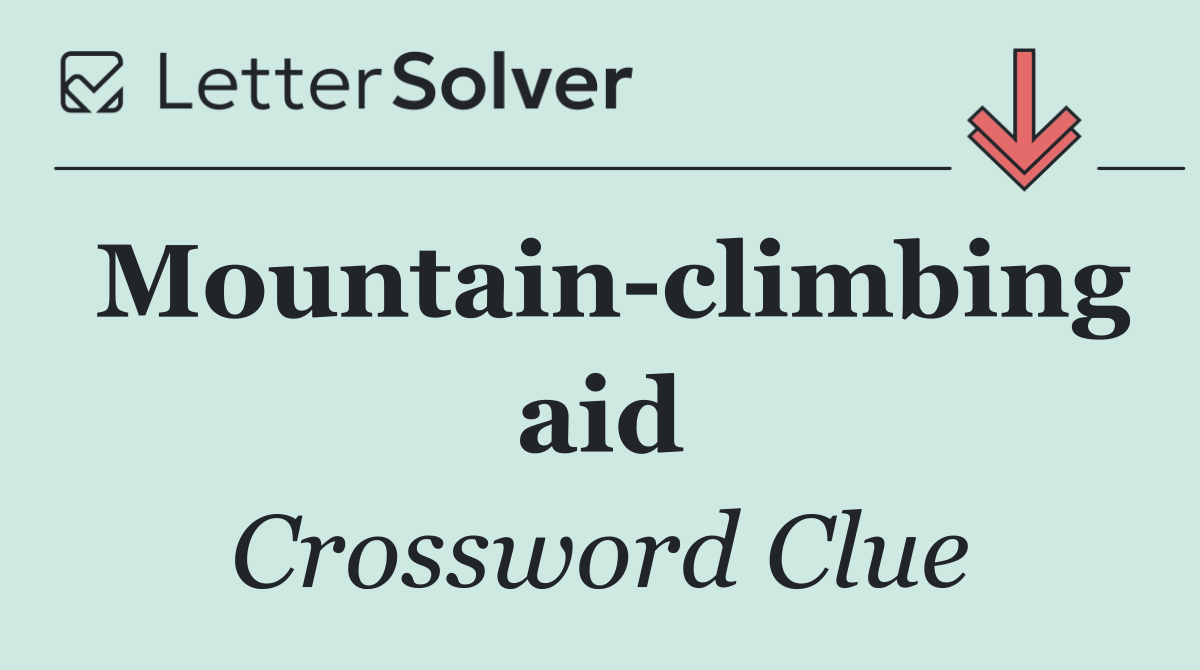 Mountain climbing aid