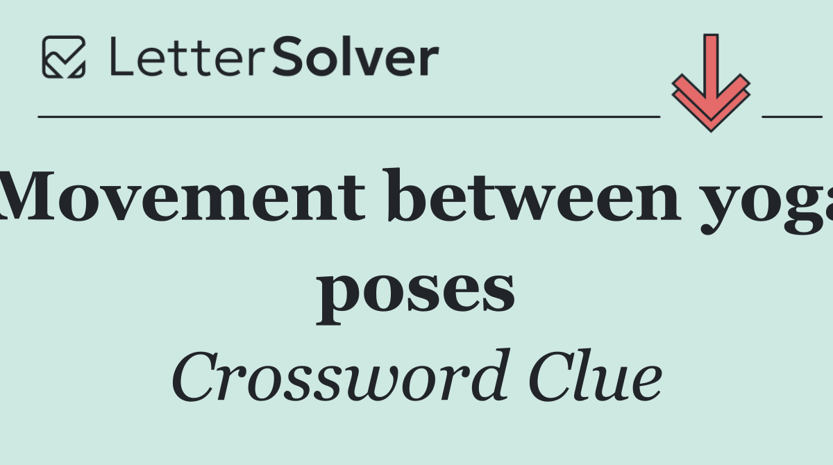 Movement between yoga poses