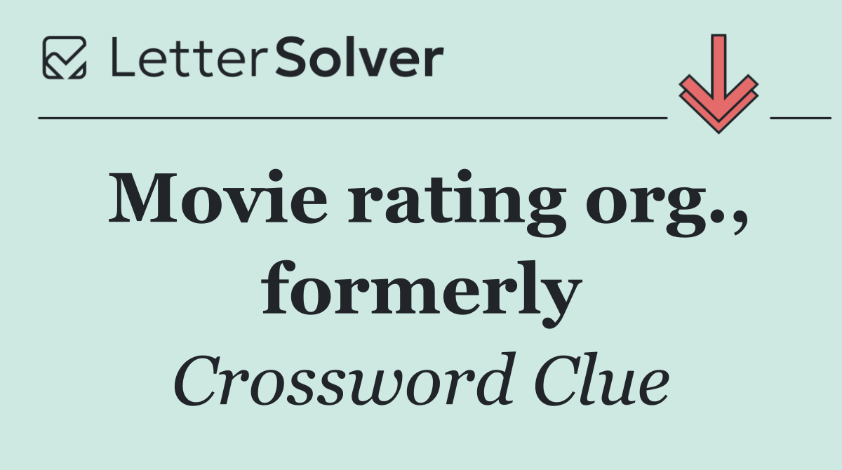 Movie rating org., formerly