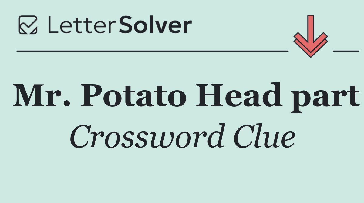 Mr. Potato Head part