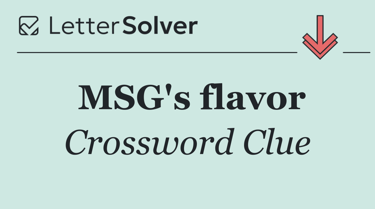 MSG's flavor