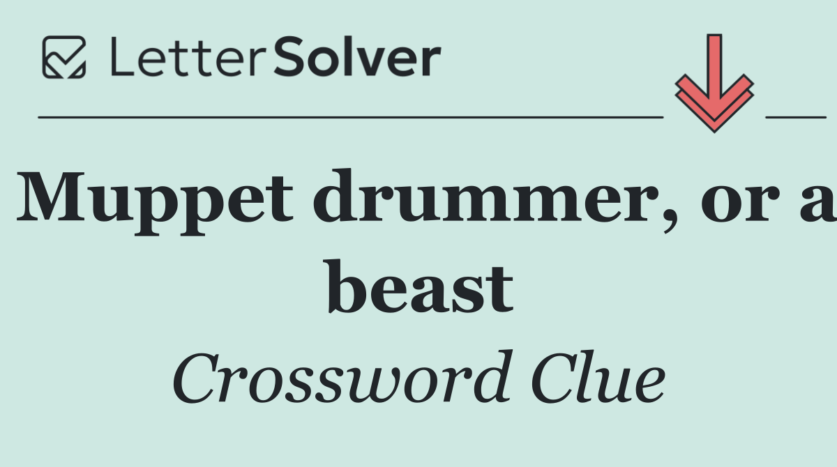 Muppet drummer, or a beast