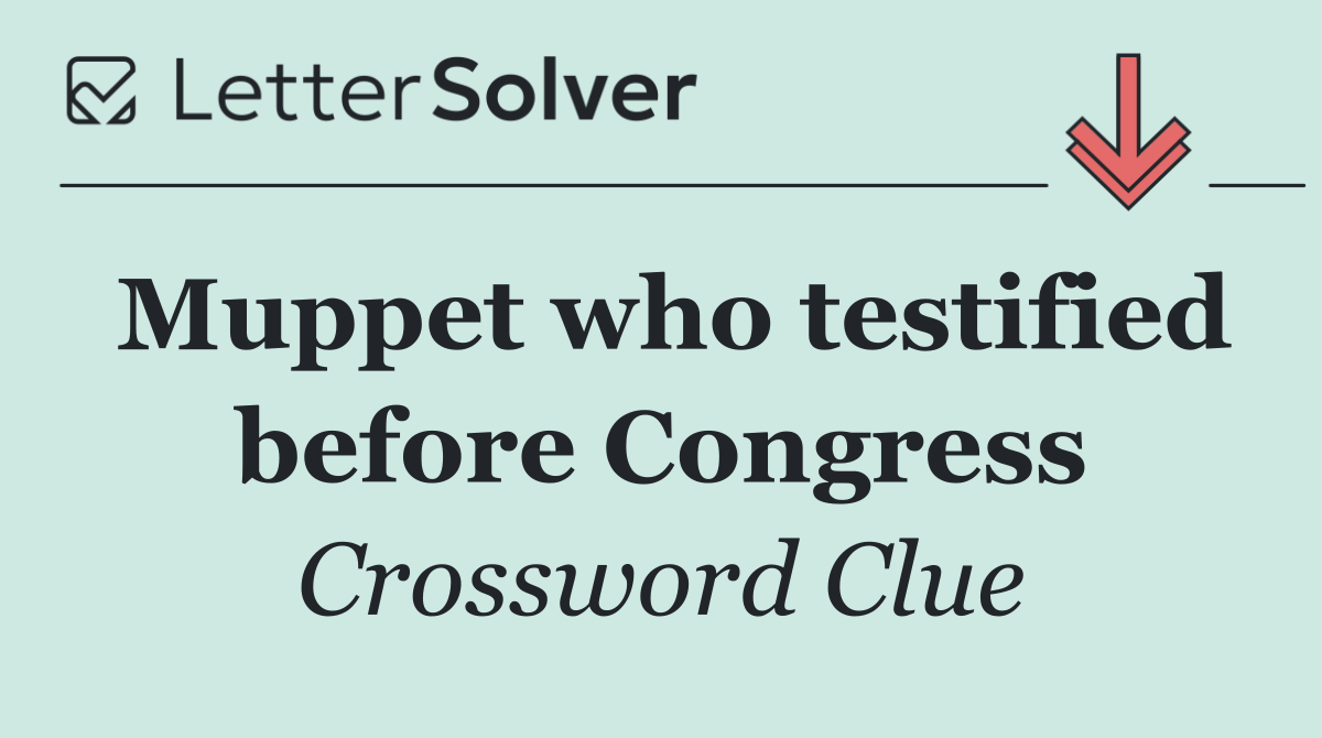 Muppet who testified before Congress