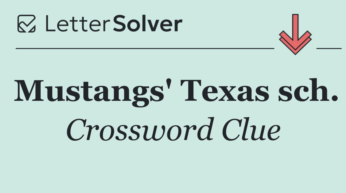 Mustangs' Texas sch.