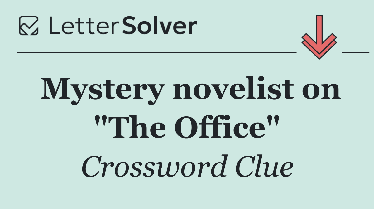Mystery novelist on "The Office"