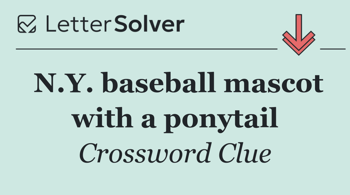 N.Y. baseball mascot with a ponytail