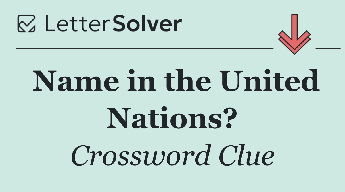 Name in the United Nations?