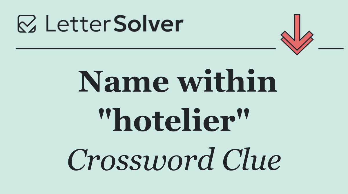 Name within "hotelier"