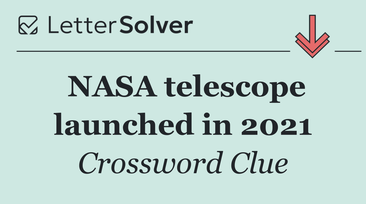 NASA telescope launched in 2021