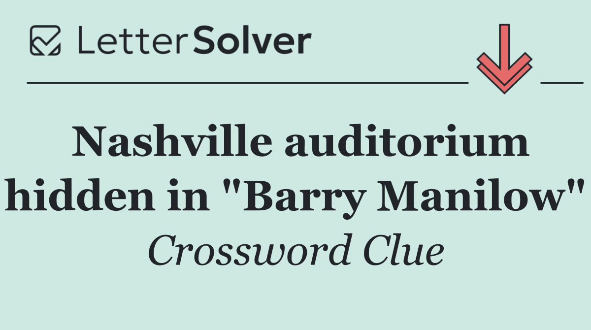 Nashville auditorium hidden in "Barry Manilow"