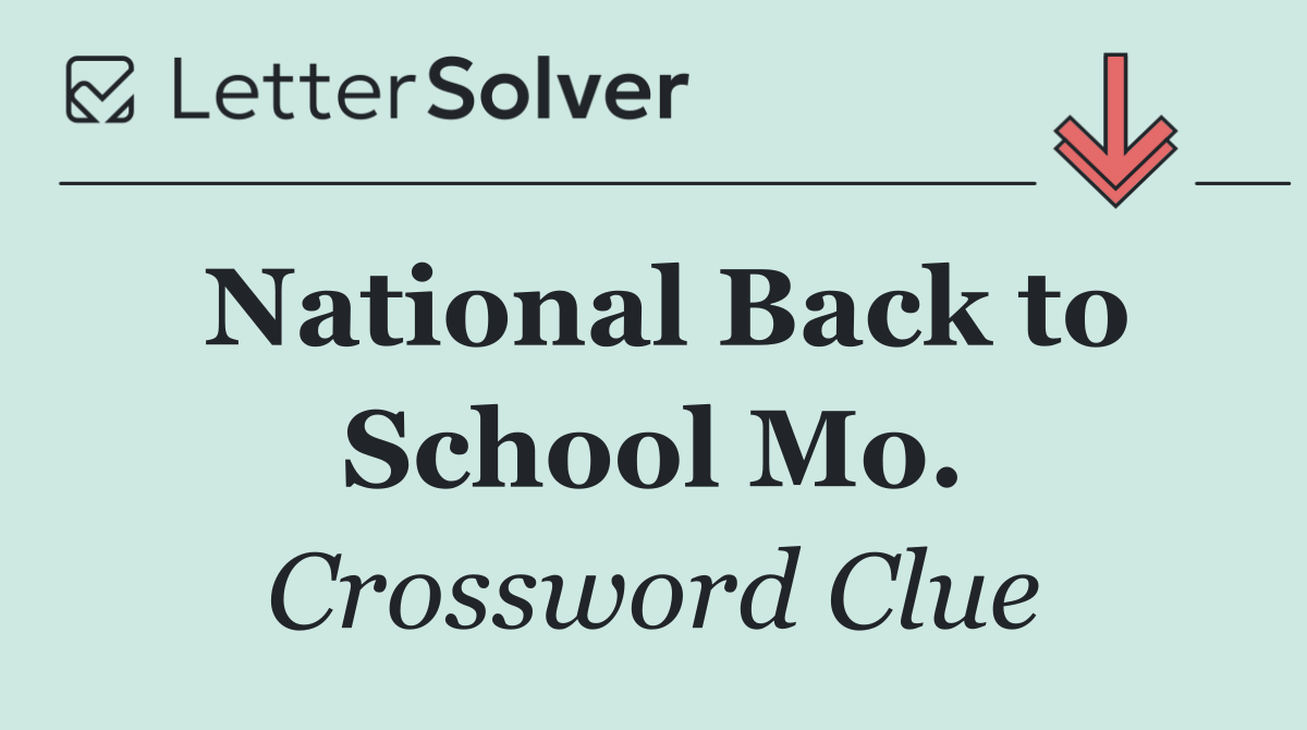 National Back to School Mo.