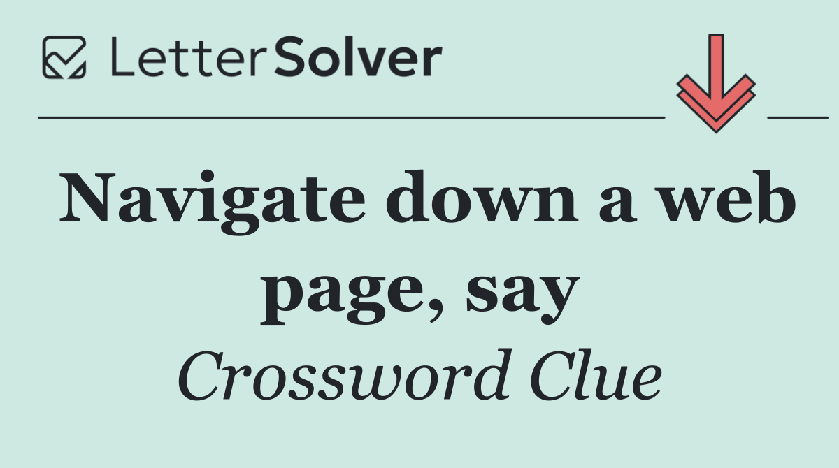 Navigate down a web page, say