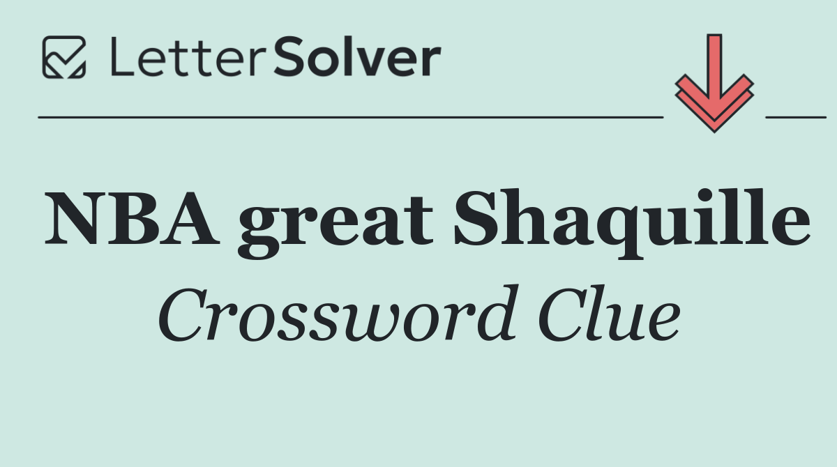 NBA great Shaquille