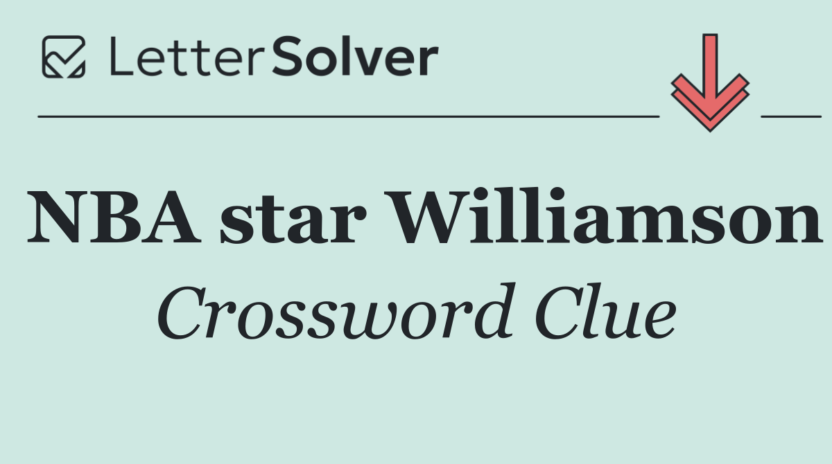 NBA star Williamson
